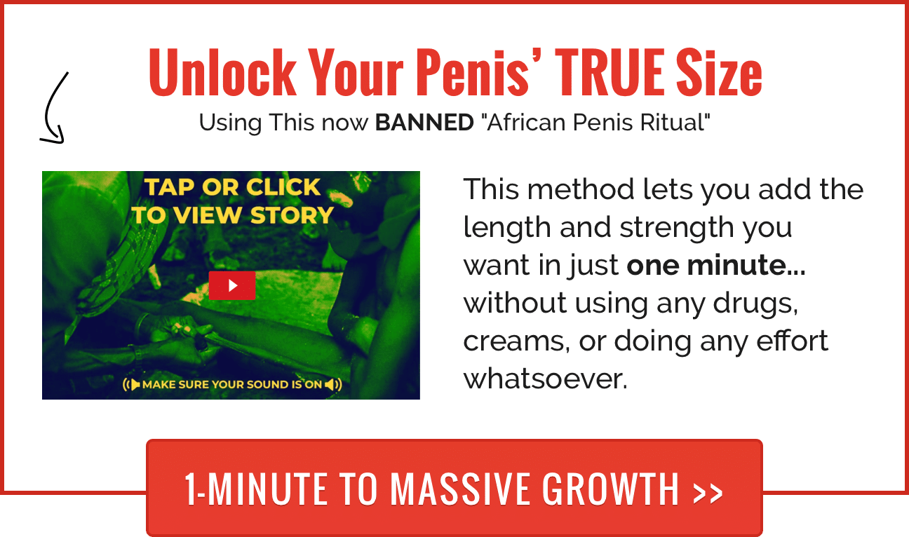 1296px x 766px - How To Get A Bigger Dick Within Weeks [PROVEN METHODS]